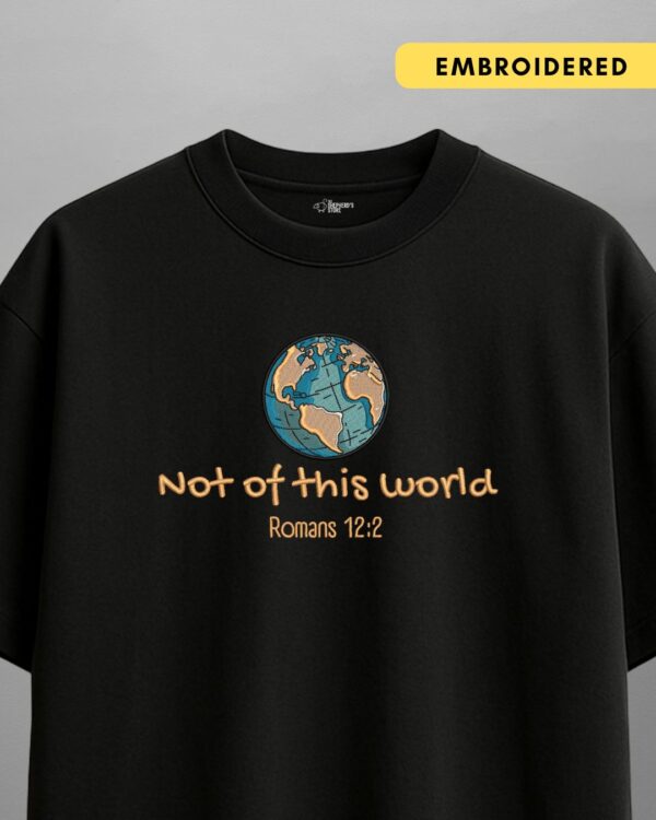 not of this world — oversized unisex t shirt