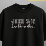 john 3:16 — oversized unisex t shirt