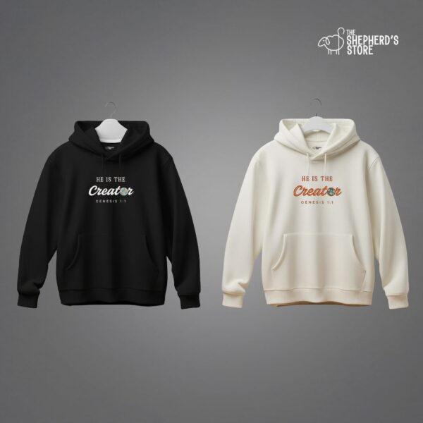 he is the creator unisex hoodies