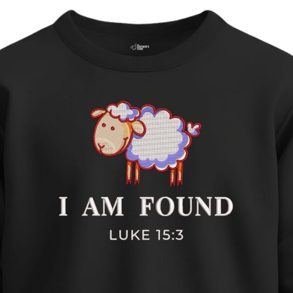 i am found unisex sweathsirt