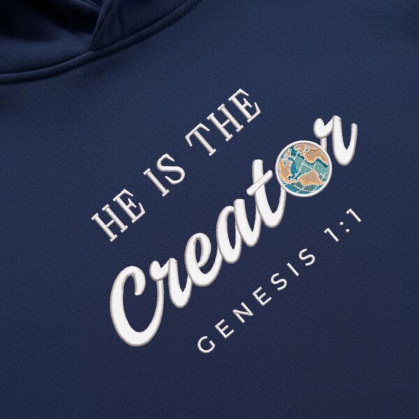 he is the creator unisex hoodies