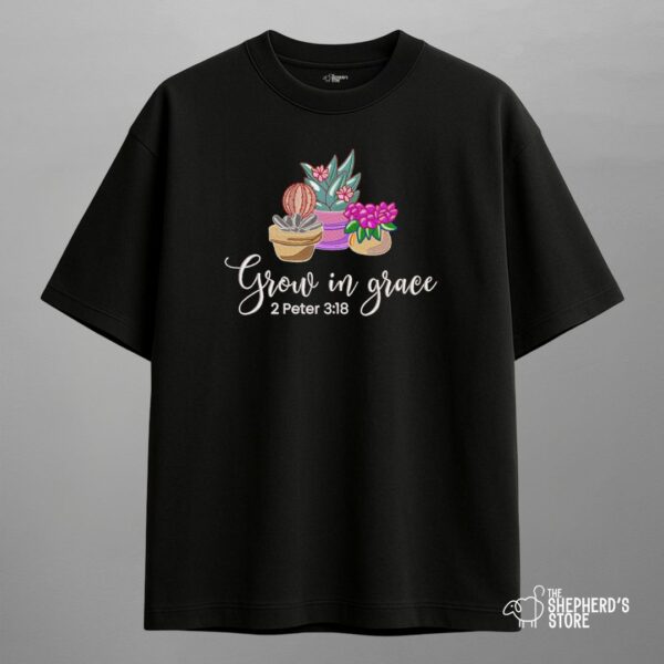 grow in grace — oversized unisex t shirt