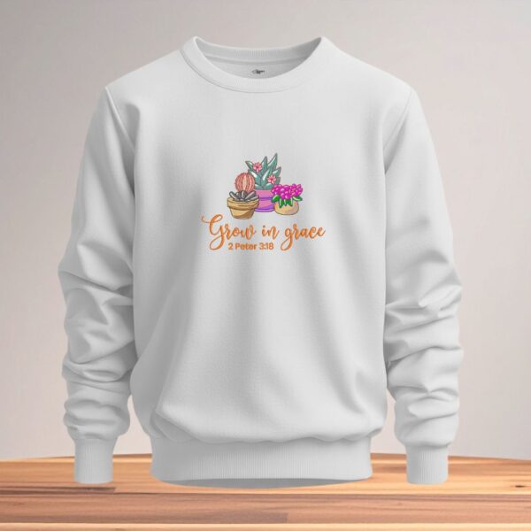 grow in grace unisex sweatshirt
