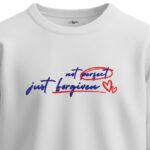 not perfect just forgiven unisex sweatshirt
