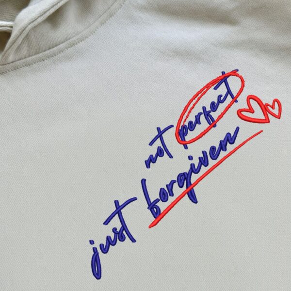 not perfect just forgiven unisex hoodies
