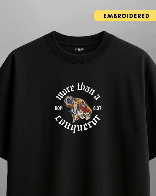 more than a conqueror — oversized unisex t shirt