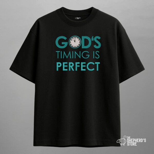 god's timing — oversized unisex t shirt