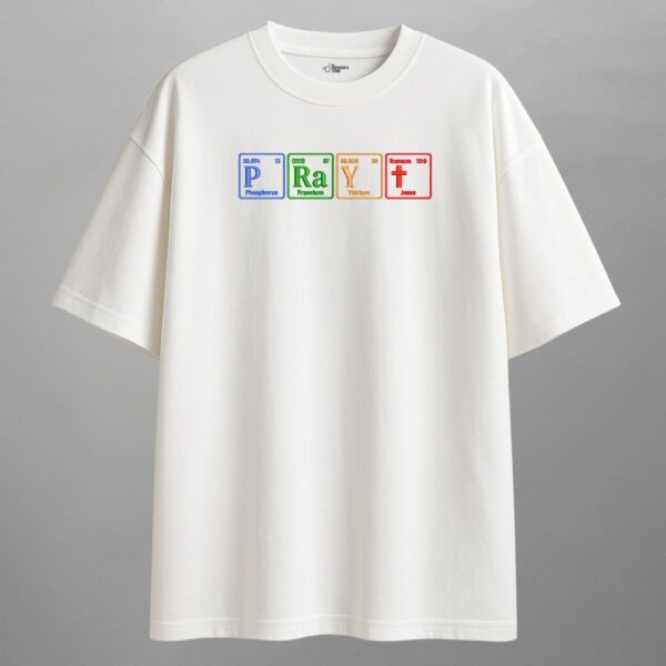pray — oversized unisex t shirt