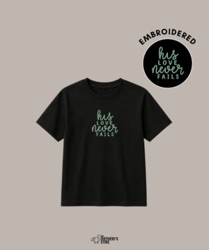 his love never fails — embroidered oversized kids t shirt